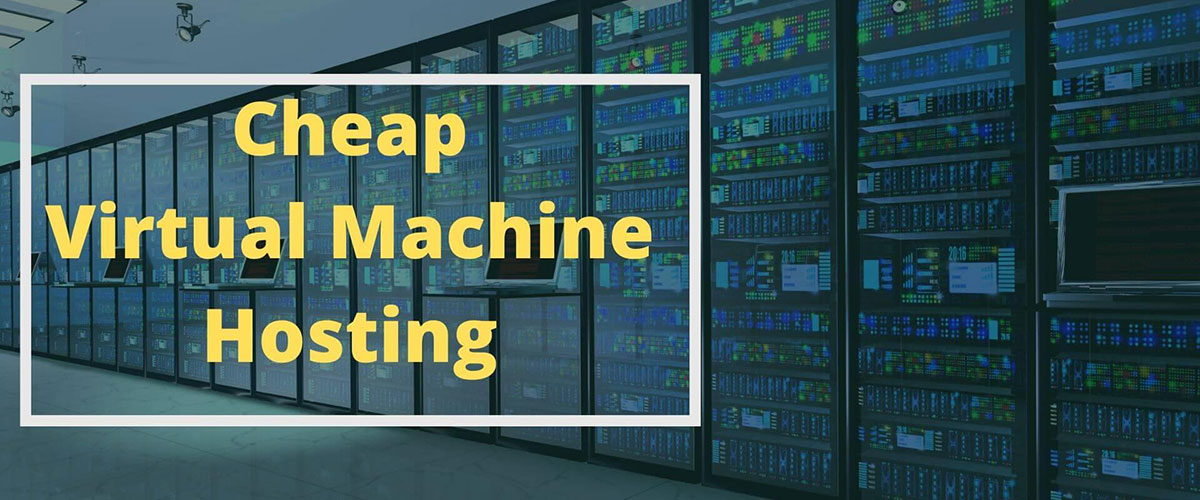 cheap vm hosting